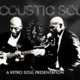 Discover Acoustic Soul, motown soul duo in Atlanta, GA, USA. Rate, follow, send a message and read about Acoustic Soul on LiveTrigger.