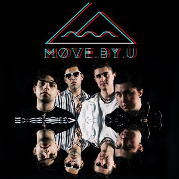Discover move.by.u, band in Riverside, CA, USA. Rate, follow, send a message and read about move.by.u on LiveTrigger.