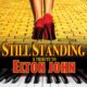 Discover Still Standing a Tribute to Elton John, band in Destin, Florida. Rate, follow, send a message and read about Still Standing a Tribute to Elton John on LiveTrigger.