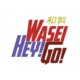 Discover Wasei Hey! Go!, band di Monza, MB, Italia. Rate, follow, send a message and read about Wasei Hey! Go! on LiveTrigger.